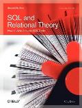 SQL & Relational Theory 2nd Edition How to Write Accurate SQL Code