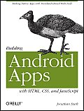 Building Android Apps with HTML CSS & JavaScript 1st Edition