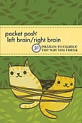 Pocket Posh Left Brain/Right Brain: 50 Puzzles to Change the Way You Think
