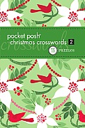 Pocket Posh Christmas Crosswords 2: 75 Puzzles