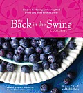 Back in the Swing Cookbook Recipes for Eating & Living Well Every Day After Breast Cancer