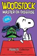 Woodstock Master of Disguise A Peanuts Collection