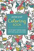 Pocket Posh Coloring Book Vintage Designs for Fun & Relaxation