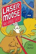 Laser Moose & Rabbit Boy 01