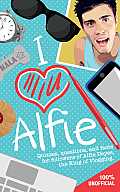 I Love Alfie Quizzes Questions & Facts for Followers of Alfie Deyes the King of Vlogging