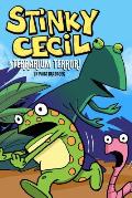 Stinky Cecil in Terrarium Terror: Volume 2