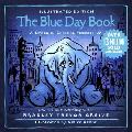 Blue Day Book Illustrated Edition A Lesson in Cheering Yourself Up
