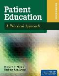 Patient Education: A Practical Approach [With Access Code]