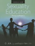 Sexuality Education Theory and Practice||||SEXUALITY EDUCATION 6E