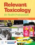 Clinical Toxicology for Health Professionals||||NVA: RELEVANT TOXIC FOR HLTH PROFLS W/ ADVANTAGE ACCESS