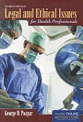 Legal & Ethical Issues For Health Professionals