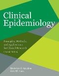 Clinical Epidemiology: Principles, Methods, and Applications for Clinical Research