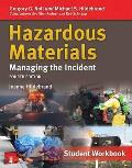 Hazardous Materials Managing The Incident Student Workbook Fourth Edition