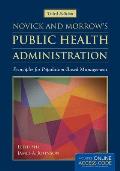 Novick & Morrow's Public Health Administration: Principles for Population-Based Management