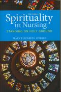 Spirituality in Nursing