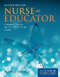 Nurse as Educator||||PAC: NURSE AS EDUCATOR 4E W/ACCESS CODE
