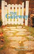 The Gateway: Poems by Joyce Wells