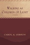 Walking as Children of Light: A Devotional