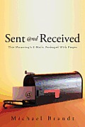 Sent and Received: This Mourning's E-Mails, Packaged with Prayer