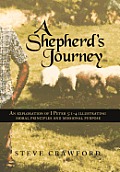 A Shepherd's Journey: An Exploration of I Peter 5:1-4 Illustrating Moral Principles and Missional Purpose