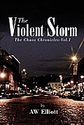 The Violent Storm