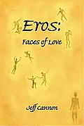 Eros: Faces of Love