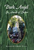 Dark Angel: In Search of Chopin