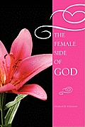 The Female Side of God