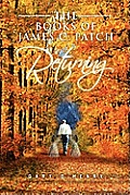 The Books of James C. Patch: Returning