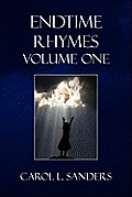 Endtime Rhymes Volume One