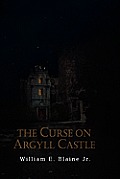 The Curse on Argyll Castle