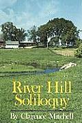 River Hill Soliloquy