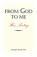 From God to Me: His Poetry