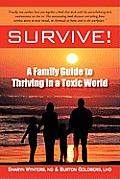 Survive A Family Guide to Thriving in a Toxic World