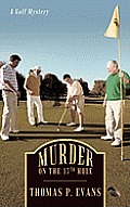 Murder on the 17th Hole: A Golf Mystery