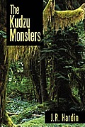 The Kudzu Monsters