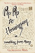 Pip-Pip to Hemingway in Something from Marge