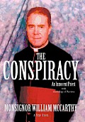 The Conspiracy: An Innocent Priest
