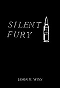 Silent Fury