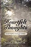 Heartfelt Thoughts: Chapters Two and Three