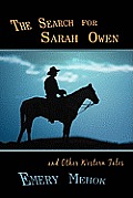 The Search for Sarah Owen and Other Western Tales