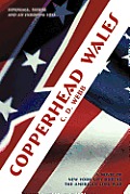 Copperhead Wales: A Novel of New York City During the American Civil War