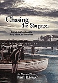 Chasing the Stargazer: With Help from Luigi Pirandello, Nucky Johnson, and Thomas Wolfe