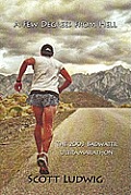 Few Degrees from Hell The 2003 Badwater Ultramarathon