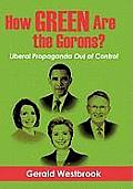 How Green Are the Gorons?: Liberal Propaganda Out of Control