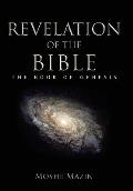 Revelation of the Bible: The Book of Genesis