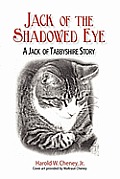 Jack of the Shadowed Eye: A Jack of Tabbyshire Story