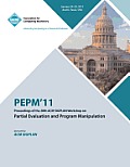 Pepm'11 Proceedings of the 20th ACM Sigplan Workshop on Partial Evaluation and Program Manipulation