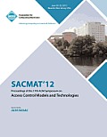 Sacmat 12 Proceedings of the 17th ACM Symposium on Access Control Models and Technologies