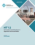 Ht 12 the Proceedings of the 23rd ACM Conference on Hypertext and Social Media